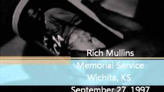 Rich Mullins Wichita Memorial Service Sept 27 1997 [upl. by Jania]