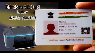 How to print Smart Id card in any Inkjet Printer [upl. by Eulalee7]