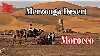 Merzouga Morocco  Sahara Desert Tour  A unique experience in Merzouga part1 [upl. by Alliuqahs]