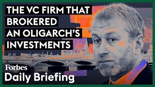 The VC Firm That Brokered An Oligarchs Investments [upl. by Zarla782]