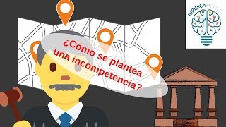 ¿Cómo se plantea una incompetencia [upl. by Hein332]