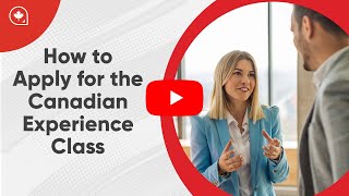 How to Apply for the Canadian Experience Class CEC [upl. by Orazal]