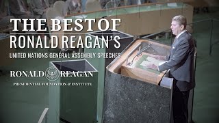 The Best of Ronald Reagans United Nations General Assembly Speeches [upl. by Alby]