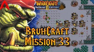 Warcraft 2 Custom Campaign  BruhCraft Mission 33 [upl. by Ilysa591]