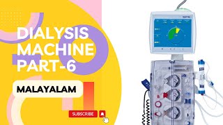 Dialysis machine Malayalam part6 [upl. by Yankee995]