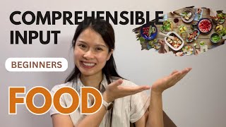 Comprehensible input Thai “Thai food” [upl. by Labotsirhc]