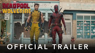 Deadpool amp Wolverine  Trailer [upl. by Citron152]