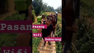 ok pasang WiFi sekarang [upl. by Yniatirb]