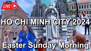 Easter Sunday 2024 🇻🇳 Easter Day Vietnam  Asian City Morning [upl. by Gweneth]