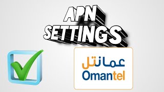 Omantel SIM APN Settings [upl. by Meeka]