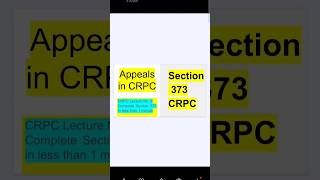 Section 373 Crpc  Appeal in CrPC lecture 8  appeal crpc [upl. by Eintihw660]