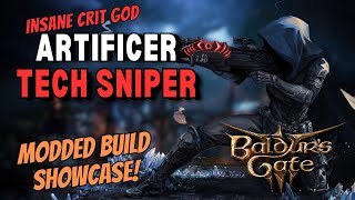 Ultimate Artificer Sniper Build for MODDED Baldurs Gate 3 Full Crits  112 Guide [upl. by Paddy987]