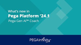 Whats new in Pega Platform 241 Pega Gen AI Coach [upl. by Jeniffer]