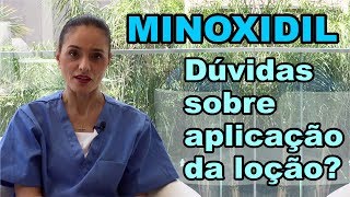 Loção Minoxidil  Como aplicar [upl. by Maxa]