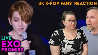 EXO  Promise Live Performance  UK KPop Fans Reaction [upl. by Illil984]