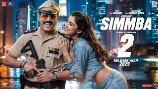 Simmba 2  Hindi Trailer  Ranveer Singh  Ajay Devgan  Sara Ali Khan Akshay Kumar  Rohit Shetty [upl. by Atirres]