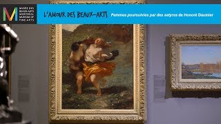 Lamour des beauxarts  Honoré Daumier Femmes poursuivies par des satyres 1850 [upl. by Slavin]