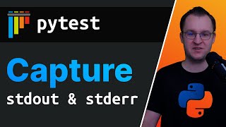 pytest Capture STDOUT and STDERR [upl. by Budde]