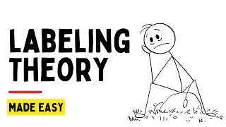 Labeling Theory Explained  Sociology and Criminology [upl. by Meave]