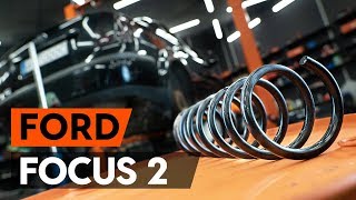 Wie FORD FOCUS 2 DA Federn hinten wechseln TUTORIAL AUTODOC [upl. by Zuliram]