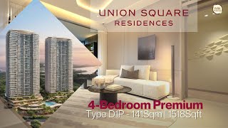 Singapore Showflat Tour  UNION SQUARE RESIDENCES I 4 Bedroom Premuim I OrangeTee AAG [upl. by Malet951]