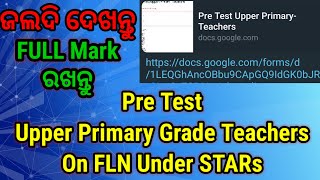 Pre Test Upper Primary Grade Teachers On FLN Under STARs Pre Test deeptipathshala [upl. by Gable]