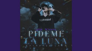 Pideme La Luna [upl. by Bostow]