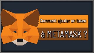 Comment ajouter un token sur Metamask  Présentation de 3 techniques  TUTO rapide et facile 😎 [upl. by Atterbury93]