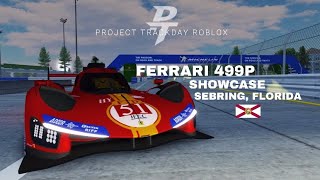 FERRARI 499P SHOWCASE  Project Trackday Roblox [upl. by Selrahcnhoj967]