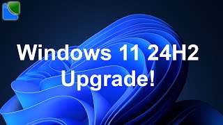 Upgrade auf Windows 11 24H2 [upl. by Ax702]