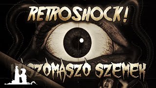 Kúszómászó Szemek 1958 RetroShock 44 [upl. by Eiramac313]