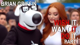 Family Guys Brian Griffin reads his book quotWish it Want it Do itquot  FULL AUDIOBOOK PART I [upl. by Us]