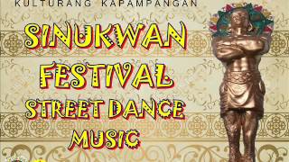 Sinukwan Festival Street Dance Music  Liningap neng Art Sampang [upl. by Nolyat]