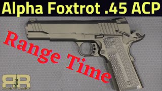 Alpha Foxtrot AF1911 45ACP  Range Review [upl. by Aihseken]