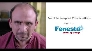 For uninterrupted conversations at home switch to Fenesta Windows [upl. by Antonin171]