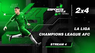 20241026  La Liga and Champions League AFC EFootball EsportsBattle Stream 4 [upl. by Standish314]