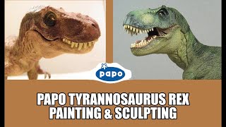 PAPO Tyrannosaurus rex  Painting and Sculpting [upl. by Enirehtakyram]