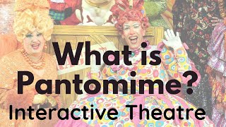 What is Pantomime Theater [upl. by Dyob]