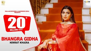 Bhangra Gidha OfficialVideo Nimrat Khaira  Latest Punjabi Song 2024 [upl. by Norwood]