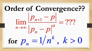 Order of Convergence Examples in Numerical Analysis [upl. by Body]