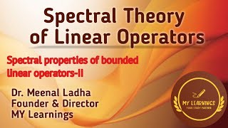 9 Spectral properties of bounded linear operatorsII [upl. by Cordelie649]