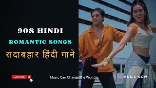 Best Of 90s Romantic Hindi Songs  Best Bollywood Songs of 90s  90s Superhit Songs [upl. by Horst544]