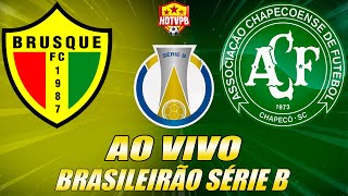 BRUSQUE X CHAPECOENSE AO VIVO Campeonato Brasileiro Série B 34ª Rodada  NARRAÇÃO [upl. by Newnorb549]