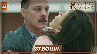 Kanatsız Kuşlar 37 Bölüm [upl. by Initirb873]