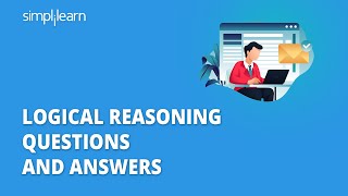 Logical Reasoning  Logical Reasoning Questions And Answers  Logical Reasoning Test  Simplilearn [upl. by Wing]