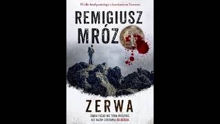 Remigiusz Mróz  Zerwa  Audiobook PL  Część 1 [upl. by Keldah]