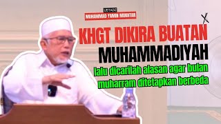 Belum Apaapa Awal Bulan Muharam Sudah Berbeda Padahal Sudah Ada KHGT  Ust Muhammad Yamin Mukhtar [upl. by Nnateragram]