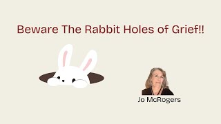 How to Navigate the Rabbit Holes of Grief  grief grieftherapist [upl. by Dituri]