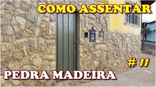 PEDRA MADEIRA passo apasso PARTE 11 [upl. by Yrocal]