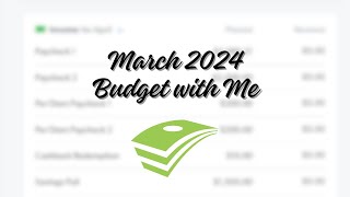 March 2024 Budget  EveryDollar  Budget with Me [upl. by Tullus]